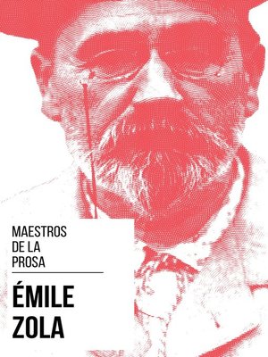 cover image of Maestros de la Prosa--Émile Zola